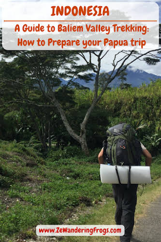 #Indonesia // A Guide to #Baliem Valley #Trekking in #Papua // #AdventureTravel Ze Wandering Frogs