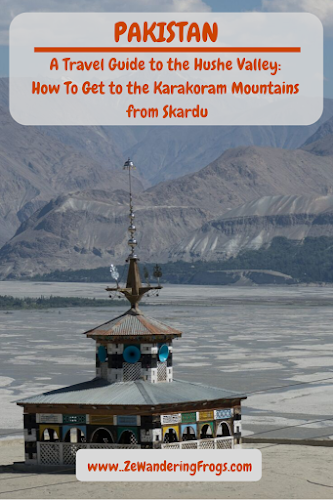 A Travel Guide to the Hushe Valley: How To Get to the Karakoram Mountains from Skardu // Machollo River