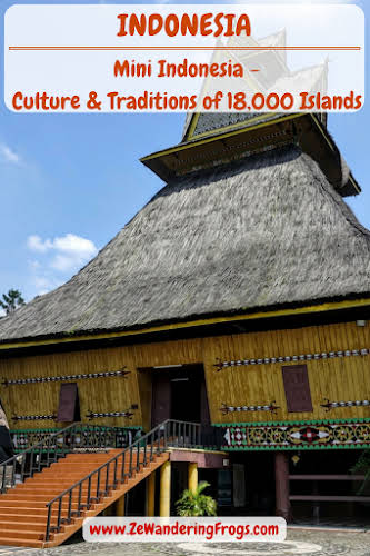 #Indonesia // Mini Indonesia – #Culture and #Traditions of 18,000 #Islands // Indonesian and travelers alike can learn about the diverse heritage of the country, discover the different islands within a short time and without actually traveling. But believe me, it will make you want to pack your bags to explore some of Indonesia’s 18,000 islands // #AdventureTravel by Ze Wandering Frogs