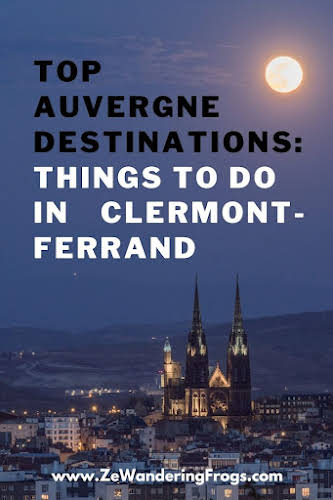 Top #Auvergne Destinations: Things to Do in #ClermontFerrand // Clermont-Ferrand by Night