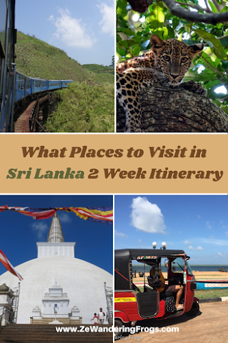 What Places to Visit in Sri Lanka 2-Week Itinerary // Tuktuk Train Ella Temple Wilpattu Leopards