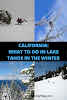 What to Do in Lake Tahoe in the Winter // Lake Tahoe Views