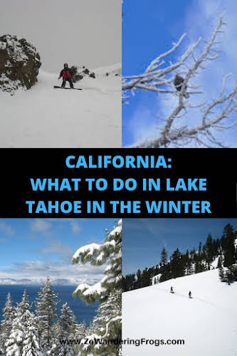 What to Do in Lake Tahoe in the Winter // Lake Tahoe Views