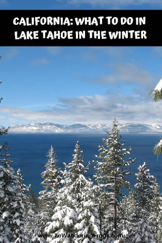 What to Do in Lake Tahoe in the Winter // Sunny day over Lake Tahoe