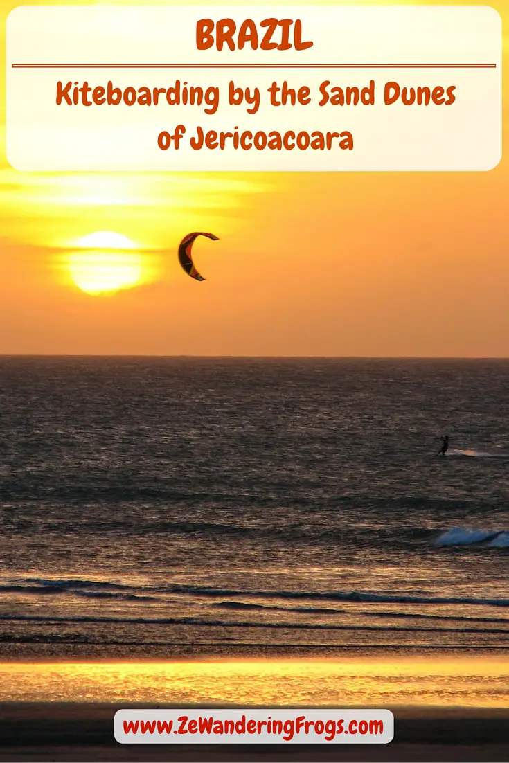 Brazil Kiteboarding by the Sand Dunes of Jericoacoara // Jericoacoara – Think sand dunes, warm water, strong winds, and epic kiteboarding sessions. Oh, and a cold Caipirinha while watching the sunset from the sand dunes after a hard day…